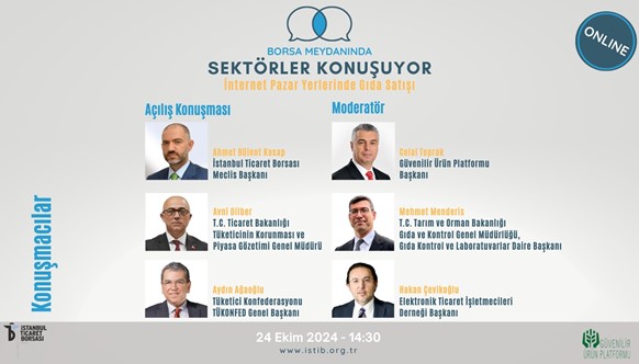 BORSA MEYDANINDA İNTERNETTE GIDA SATIŞI KONUŞULACAK